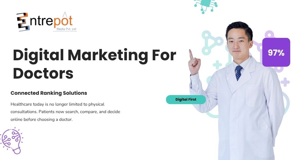 Digital Marketing Guide for Growing Your Medical Practice in India