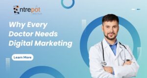 Why Every Doctor Needs Digital Marketing
